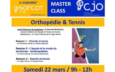 MasterClass CJO « Orthopédie & Tennis » le samedi 22 mars 2025